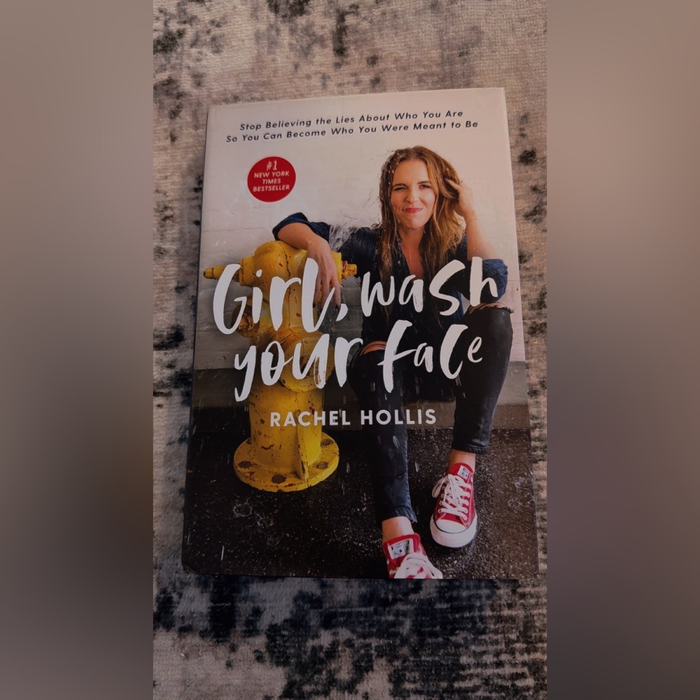 Girl, Wash Your Face Book by Rachel Hollis